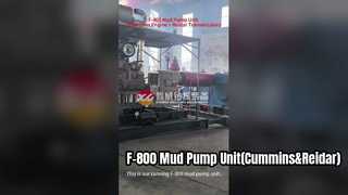 F-800 Mud Pump Unit equipped with Cummins Engine and Reidar Transmission